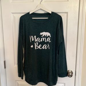 Green long sleeve Mama Bear top. Size Large.